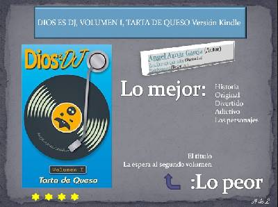 Reseñas a golpe de vista- Dios es Dj- Tarta de queso