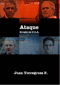El blog de Juan Carlos: "Ataque USA", una bilogía de Juan Torregrosa P.