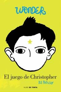 Pensamientos Libres: Reseña: Wonder. El juego de Christopher de R.J. Palacio