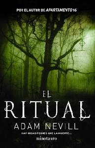 Pensamientos Libres: Reseña: El ritual de Adam Nevill