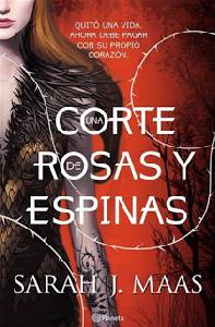 Reseña de "Una corte de rosas y espinas"