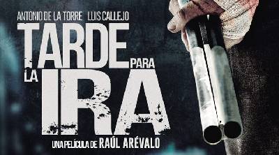 El blog de Juan Carlos: Raúl Arévalo dirige "Tarde para la ira"