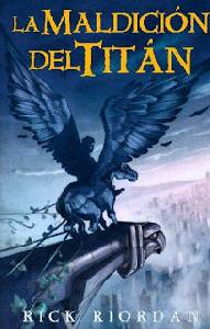 Pensamientos Libres: Percy Jackson y la maldición del Titan