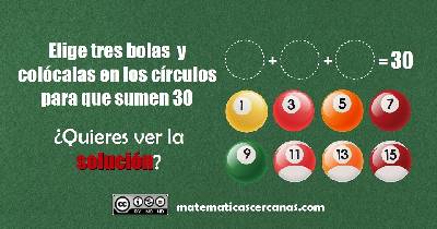 La solución del acertijo de las tres bolas de billar que deben sumar 30
