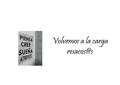 Volvemos a la carga resacoss |