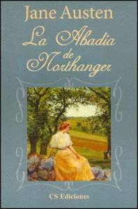 La Abadía de Northanger, de Jane Austen - Una Lectora en Apuros