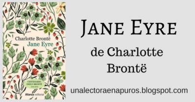 Jane Eyre, de Charlotte Brontë - Una Lectora en Apuros