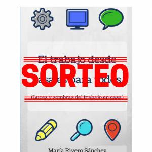 #Sorteo_SATEC El trabajo desde casa es para todos | Sobrevivir a Trabajar en Casa
