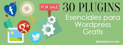 30 Mejores Plugins Para Wordpress [Imprescindibles]