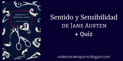 Sentido y Sensibilidad, de Jane Austen | Hermanas, malentendidos y un test de personalidad