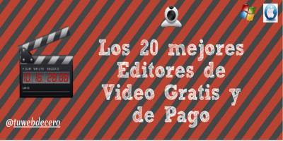 Los 20 mejores Editores de Video profesionales Gratis y Premium