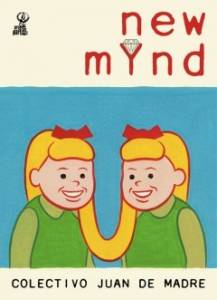 Reseña literaria: new mYnd -Colectivo Juan de Madre, ed. Aristas Martínez-