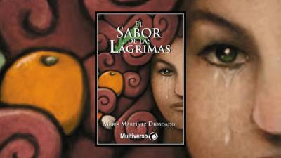Reseña | El sabor de las lágrimas de María Martínez Diosdado
