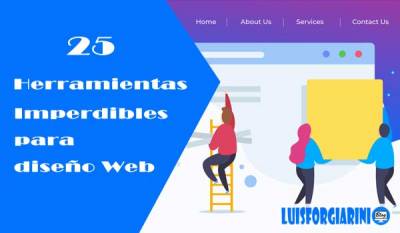 25 Herramientas para diseño web que no pueden faltarte #DiseñoWeb