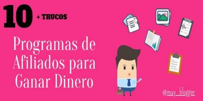 10 programas de afiliados rentables para ganar dinero + trucos