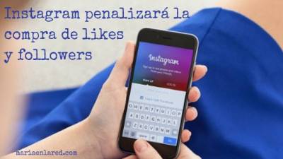 Comprar likes o seguidores en Instagram pone en riesgo tu cuenta