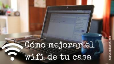 Cómo mejorar la señal wifi de tu casa