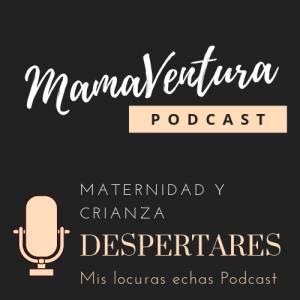 Episodio 2 - Despertares: Colecho | MAMAVENTURA
