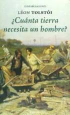 ¿Cuánta tierra necesita un hombre?: ¿cuánta tierra necesitas tú?