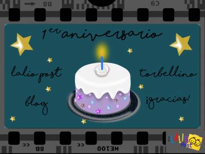 Primer Aniversario de nuestro blog Lalio Post