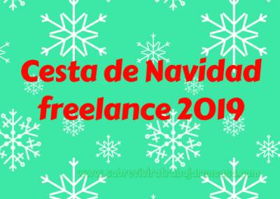 Cesta de Navidad Freelance 2019: ¡Ya está aquí! – Sobrevivir a Trabajar en Casa