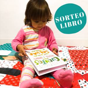Cuentos para niños y niñas que quieren salvar el mundo + SORTEO