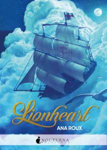 Reseña de Lionheart, de Ana Roux