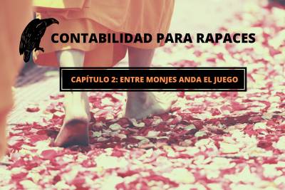 Contabilidad para Rapaces Capítulo 2. El Balance de Situación