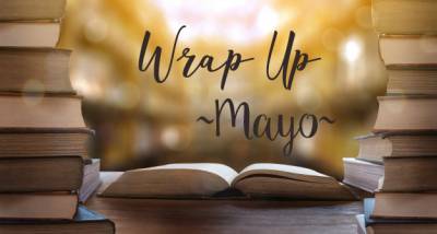 Wrap Up literario de mayo