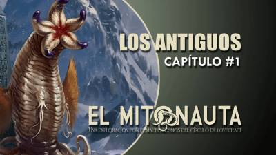 El Mitonauta: Los Antiguos