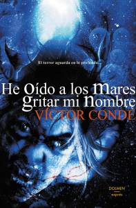 Ritual Román: He Oído A Los Mares Gritar Mi Nombre (Víctor Conde-Dolmen)