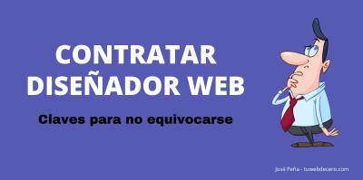 Contratar Diseñador Web - Consejos para no equivocarse