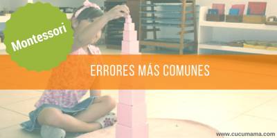 Los errores más comunes en el método Montessori