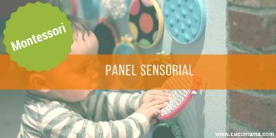 Panel sensorial. Montessori de 0 a 3 años. Área sensible