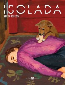 ISOLADA (Keiler Roberts - Alpha Cómic)