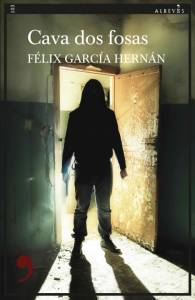 Cava dos fosas. Félix García Hernán. Reseña