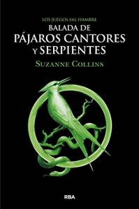 Reseña: Balada de pájaros cantores y serpientes de Suzanne Collins