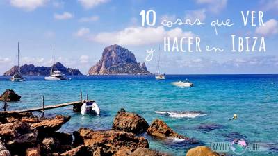 10 cosas que ver en Ibiza