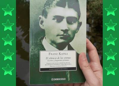RESEÑA: «El silencio de las sirenas» de Franz Kafka | Irrefrenable pasión por la escritura