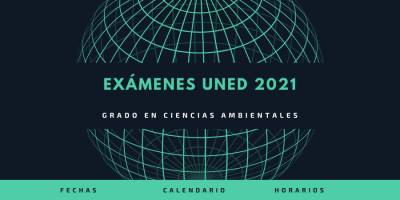 Fechas y horarios de los exámenes uned para el grado de ciencias ambientales