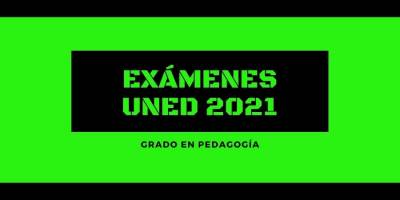 Calendario de exámenes Grado en Pedagogía de la Uned