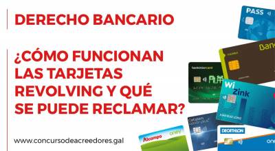 ¿Cómo funcionan las tarjetas revolving y qué se puede reclamar?