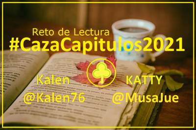 Reto de lectura #CazaCapitulos2021