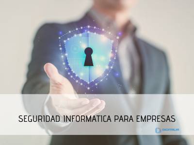 Consejos de seguridad informática para empresas