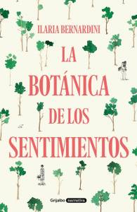 Libros en mi biblioteca: La botánica de los sentimientos