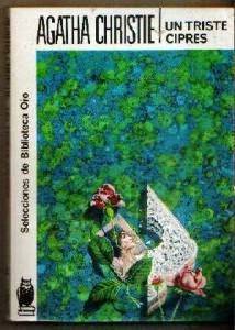Un triste ciprés, de Agatha Christie