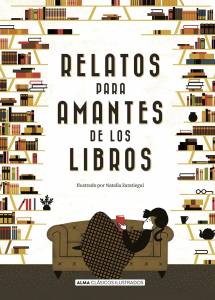 Libros en mi biblioteca: Relatos para amantes de los libros