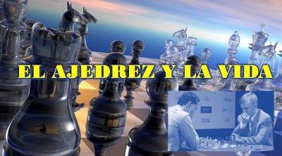 El Ajedrez y la Vida