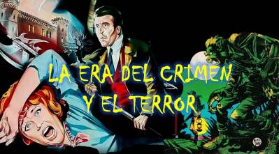 El cómic en sus orígenes - La era del crimen y el terror