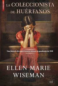 Libros en mi biblioteca: La coleccionista de huérfanos